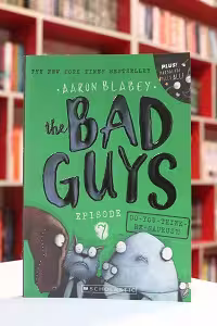 THE BAD GUYS 7 اثر Aaron Blabey