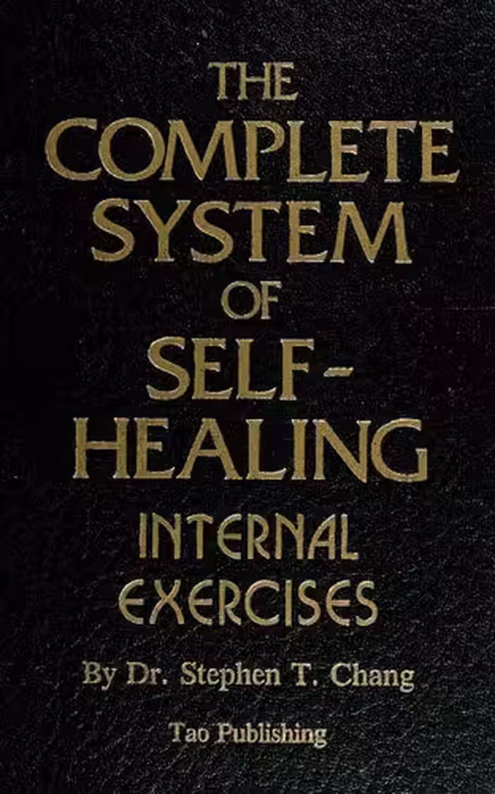 خرید و دانلود نسخه کامل کتاب The complete system of self-healing: Internal exercises
