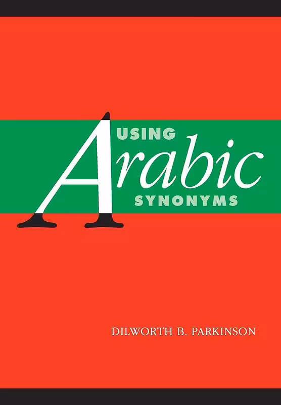 کتاب مترادف های عربی Using Arabic Synonyms