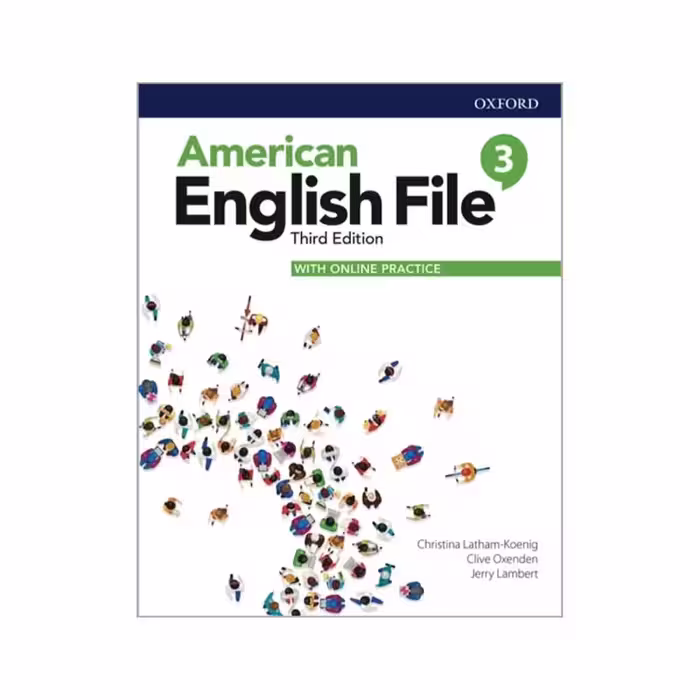 کتاب American english file 3 3rd edition اثر جمعی از نویسندگان انتشارات اکسفورد
