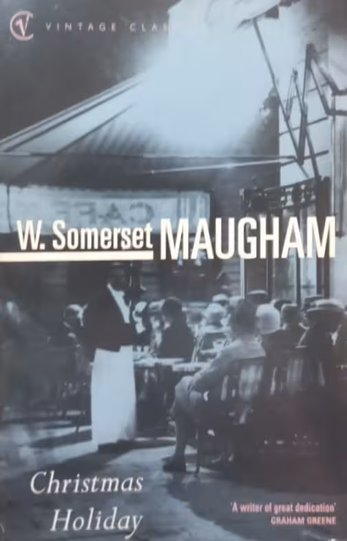 Christmas Holiday | W. Somerset Maugham