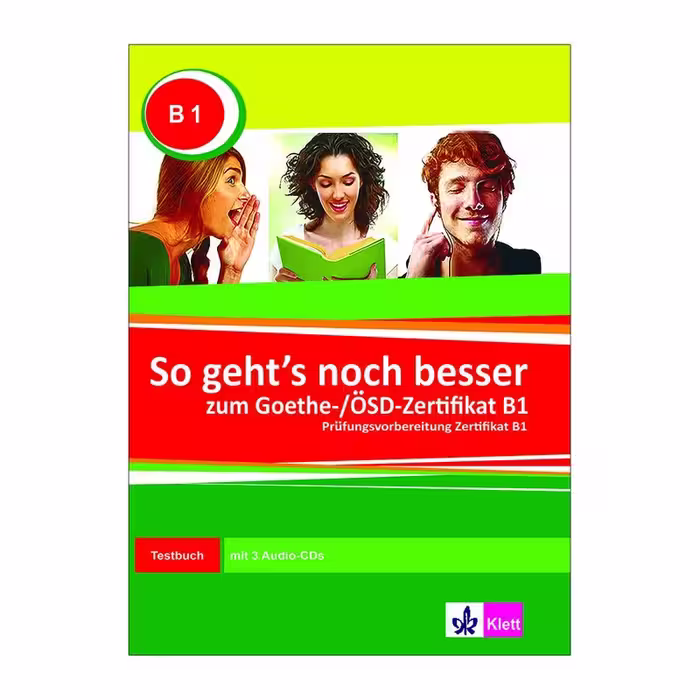 کتاب So gehts noch besser zum Goethe OSD Zertifikat B1 ( چاپ سیاه سفید )