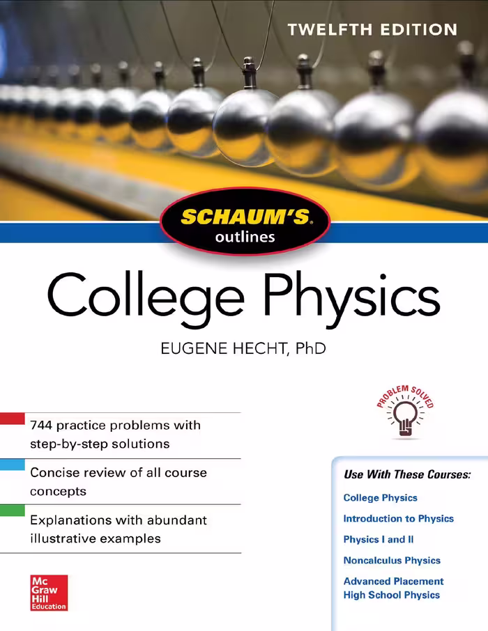 خرید و دانلود نسخه کامل کتاب Schaum’s Outline of College Physics, Twelfth Edition