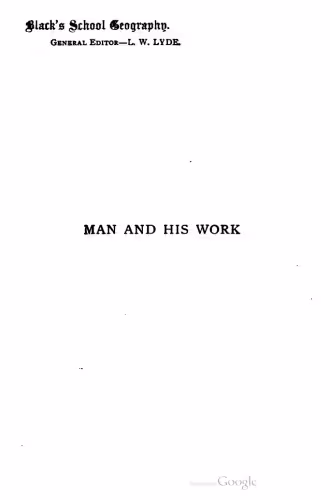 خرید و دانلود نسخه کامل کتاب Man and his work : An introduction to Human Geography