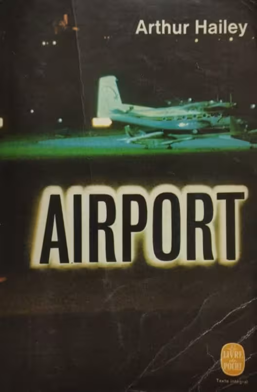 Airport | Arthur Hailey