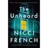 کتاب The Unheard: A Novel اثر Nicci French انتشارات William Morrow Paperbacks