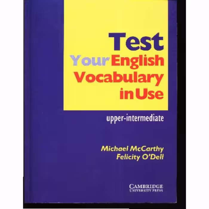 کتاب Test Your English Vocabulary in Use upper-intermediate