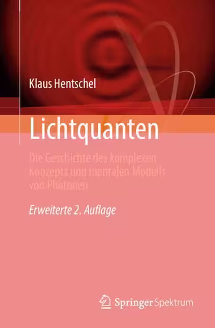 خرید و دانلود نسخه کامل کتاب Lichtquanten: Die Geschichte des komplexen Konzepts und mentalen Modells von Photonen