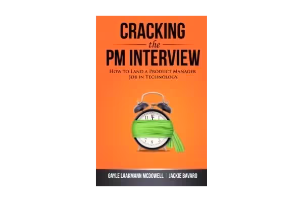 Cracking the PM Interview: How to Land a Product Manager Job in Technology-کتاب انگلیسی - کتابخانه مجازی واتیکان
