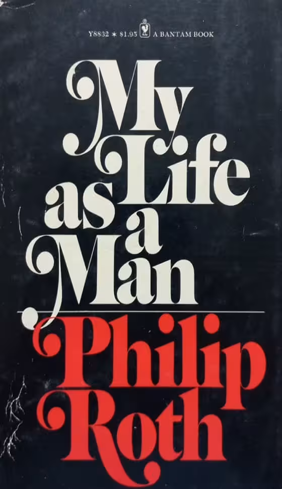 My Life as a Man | Philip Roth