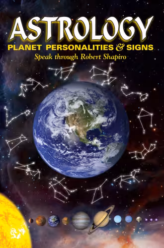 خرید و دانلود نسخه کامل کتاب Astrology: Planet Personalities and Signs Speak
