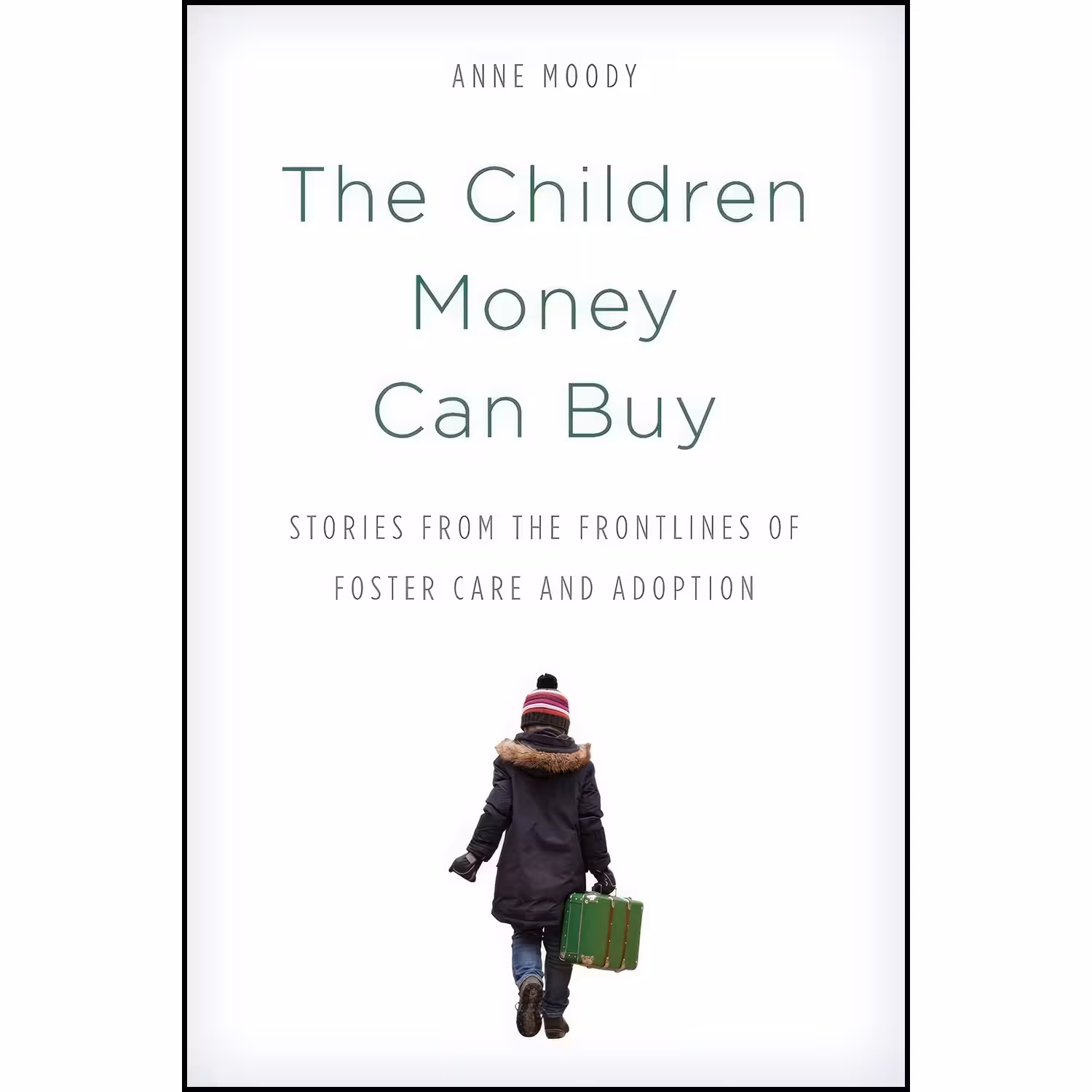 کتاب زبان اصلی The Children Money Can Buy اثر Anne Moody