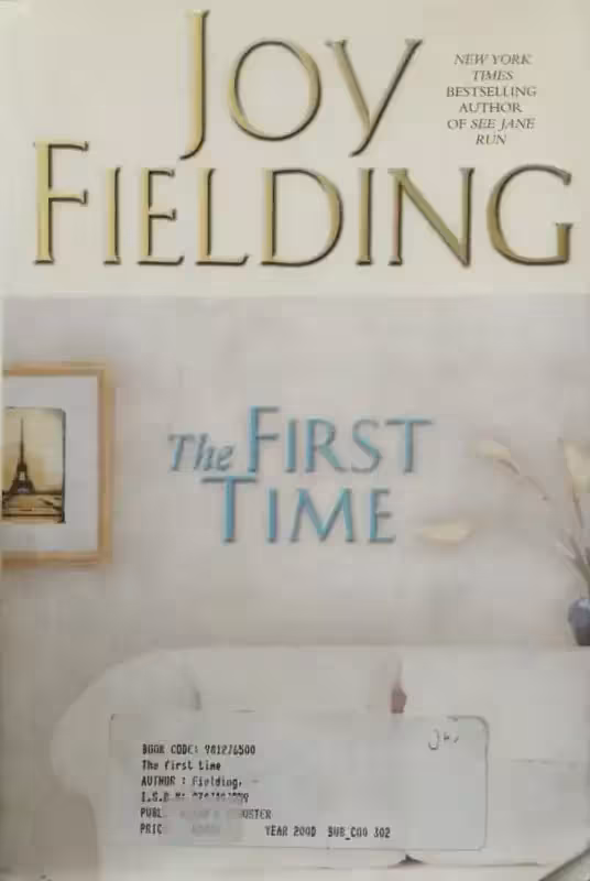 The First Time | Joy Fielding