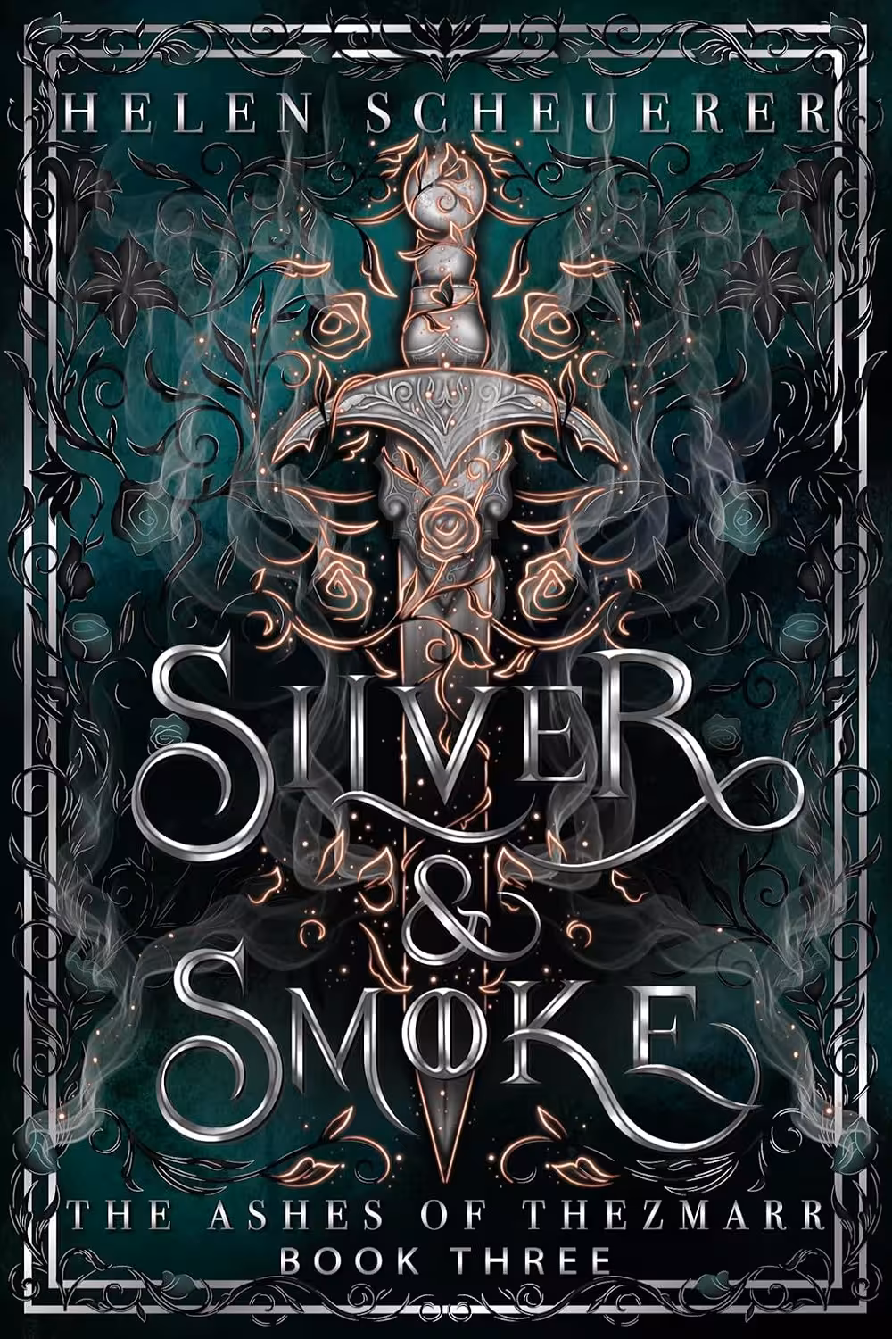 Silver & Smoke (The Ashes of Thezmarr Book 3) نقره‌ و دود (متن کامل بدون حذفیات)
