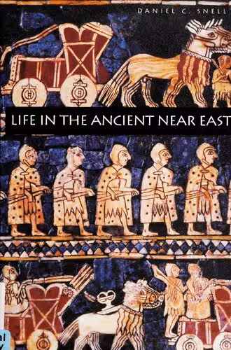 خرید و دانلود نسخه کامل کتاب Life in the Ancient Near East, 3100-332 B.C.E.