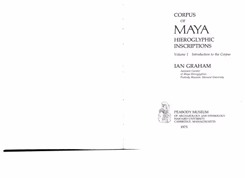 خرید و دانلود نسخه کامل کتاب Corpus of Maya Hieroglyphic Inscriptions 1