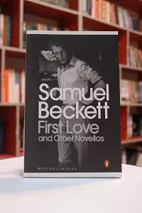 First Love and Other Novellas اثر Samuel Beckett