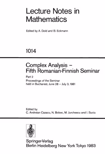 خرید و دانلود نسخه کامل کتاب Complex Analysis - Fifth Romanian-Finnish Seminar, Part 2