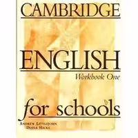 Cambridge English for Schools 1
