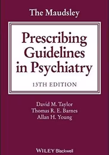 Taylor The Maudsley prescribing guidelines in psychiatry 2018 ابن سینا
