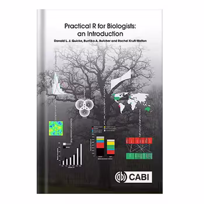 خرید و دانلود نسخه کامل کتاب Practical R for Biologists An Introduction by Donald L.J. Quicke Buntika A. Butcher Rachel A. Kruft Welton
