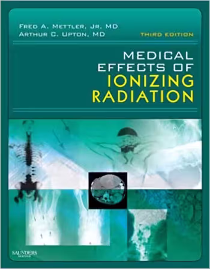 خرید و دانلود نسخه کامل کتاب Medical Effects of Ionizing Radiation (3rd Edition) - Orginal Pdf