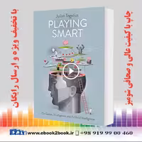 Playing Smart : On Games Intelligence and Artificial Intelligence