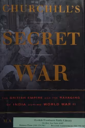 خرید و دانلود نسخه کامل کتاب Churchill&#039;s secret war: the British empire and the ravaging of India during World War II