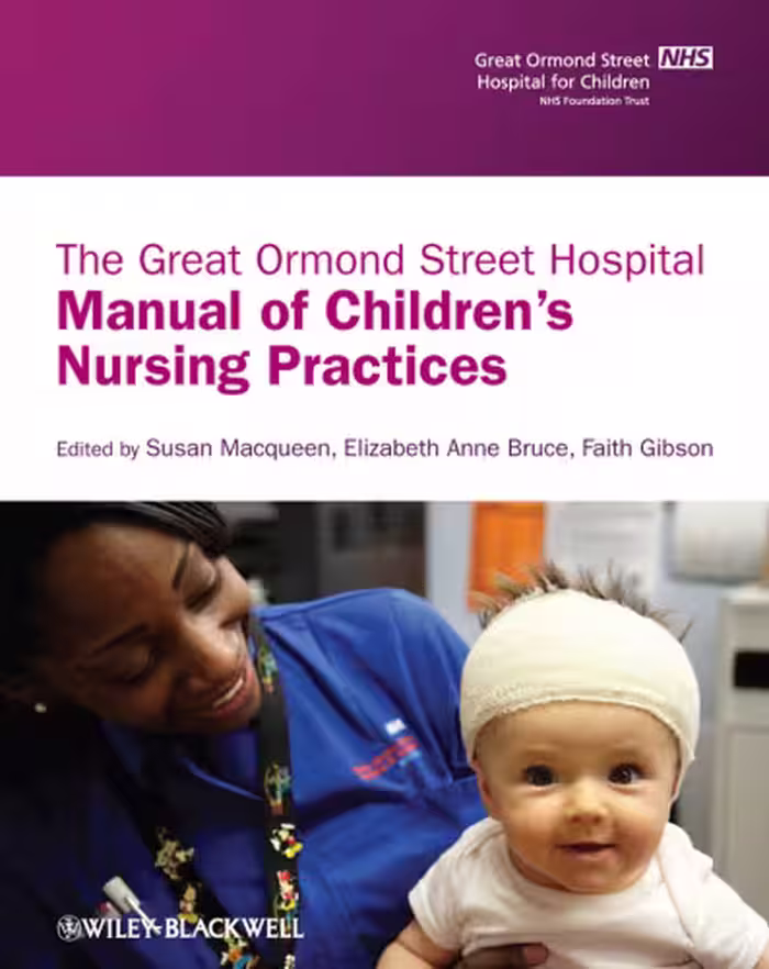 خرید و دانلود نسخه کامل کتاب The Great Ormond Street Hospital Manual of Childrens Nursing Practices