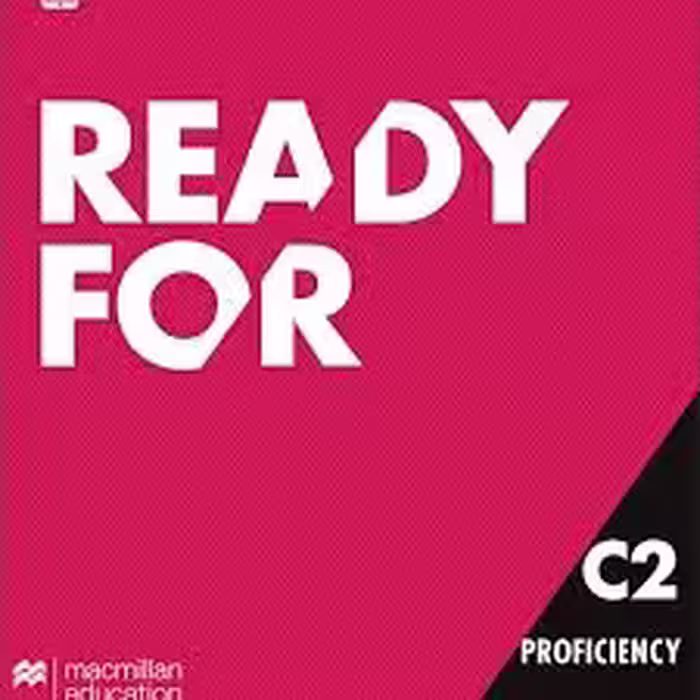 Ready For C2 Proficiency Teacher’s Book