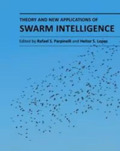 خرید و دانلود نسخه کامل کتاب Theory and New Applications of Swarm Intelligence