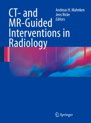 خرید و دانلود نسخه کامل کتاب CT- and MR-Guided Interventions in Radiology