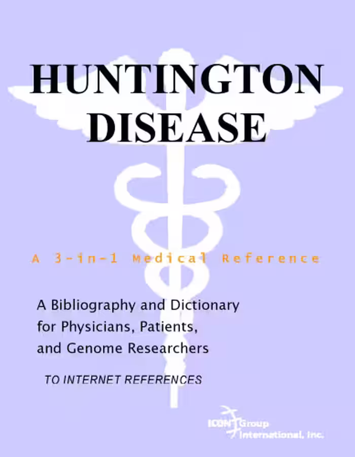 خرید و دانلود نسخه کامل کتاب Huntington Disease - A Bibliography and Dictionary for Physicians, Patients, and Genome Researchers