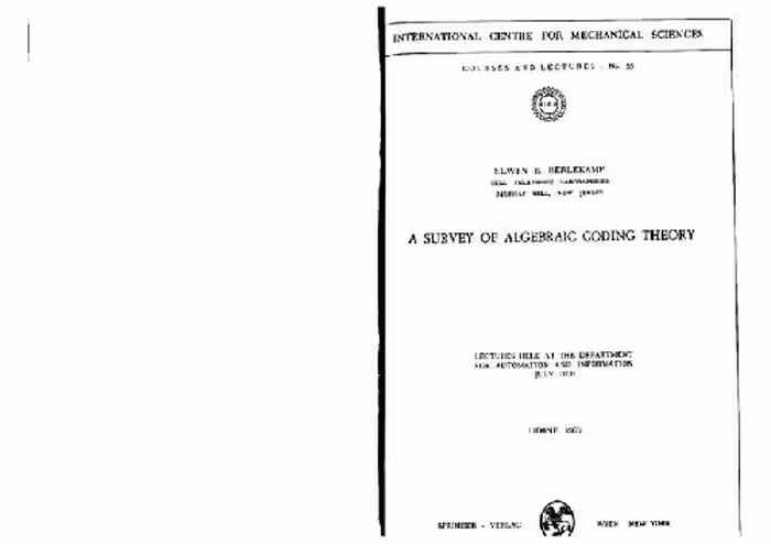 خرید و دانلود نسخه کامل کتاب A Survey of Algebraic Coding Theory: Lectures Held at the Department of Automation and Information, July 1970