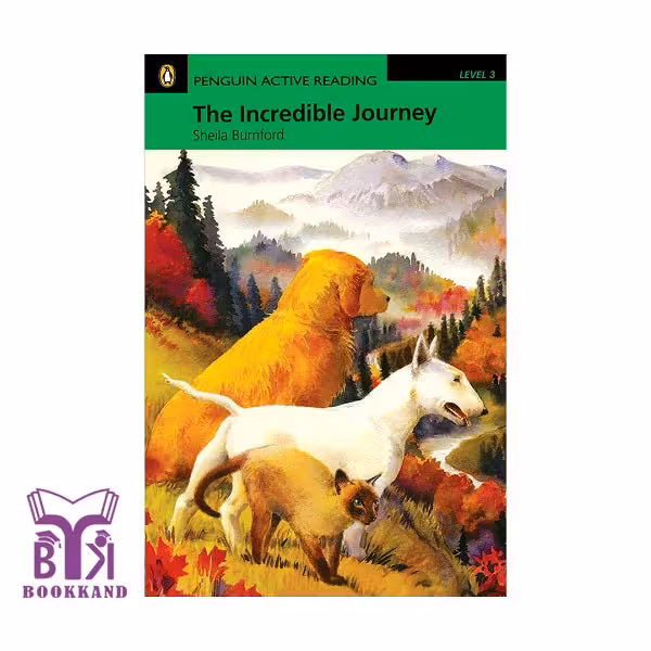 کتاب داستان کوتاه The Incredible Journey - Level 3