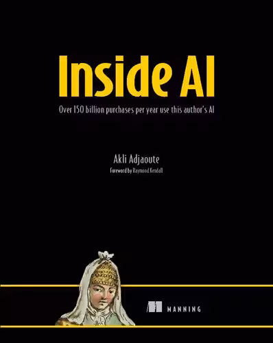 خرید و دانلود نسخه کامل کتاب Inside AI: Over 150 billion purchases per year use this author's AI