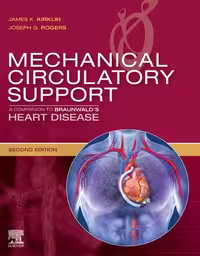 خرید و دانلود نسخه کامل کتاب Mechanical Circulatory Support: A Companion to Braunwalds Heart Disease