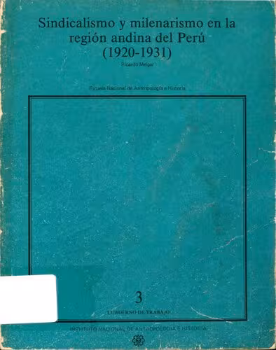 خرید و دانلود نسخه کامل کتاب Sindicalismo y milenarismo en la región andina del Perú (1920-1931)