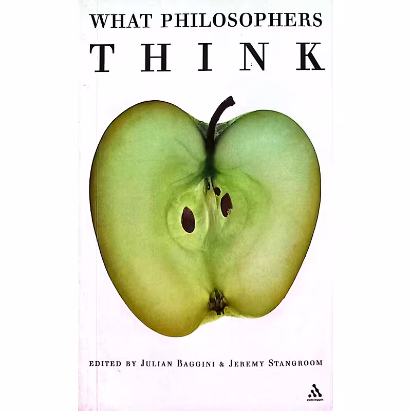WHAT PHILOSOPHERS THINK