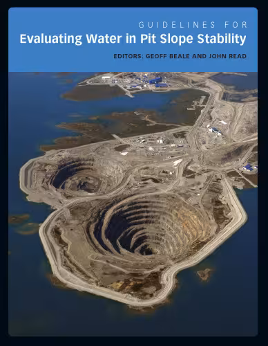 خرید و دانلود نسخه کامل کتاب Guidelines for Evaluating Water in Pit Slope Stability