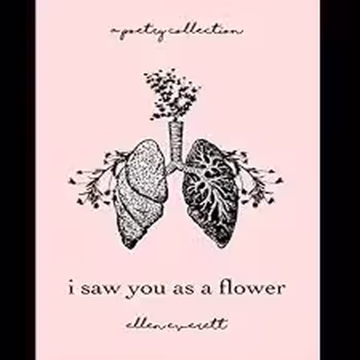 I Saw You As A Flower
