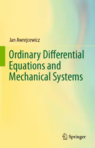 خرید و دانلود نسخه کامل کتاب Ordinary Differential Equations and Mechanical Systems