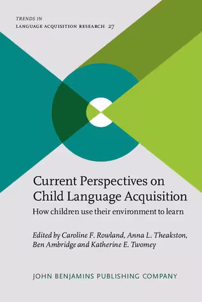 خرید و دانلود نسخه کامل کتاب Current Perspectives on Child Language Acquisition: How children use their environment to learn