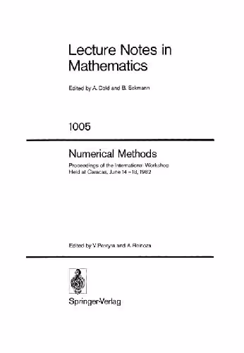 خرید و دانلود نسخه کامل کتاب Numerical methods: proceedings of the international workshop held at Caracas, June 14-18, 1982