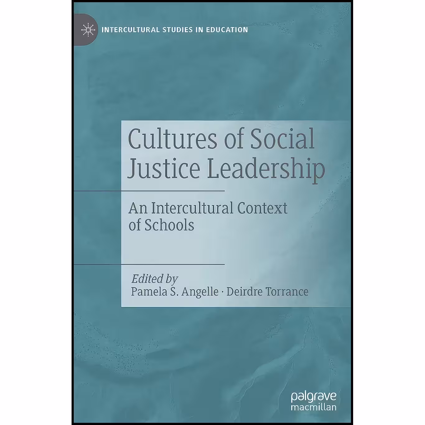 کتاب زبان اصلی Cultures of Social Justice Leadership اثر جمعی از نویسندگان