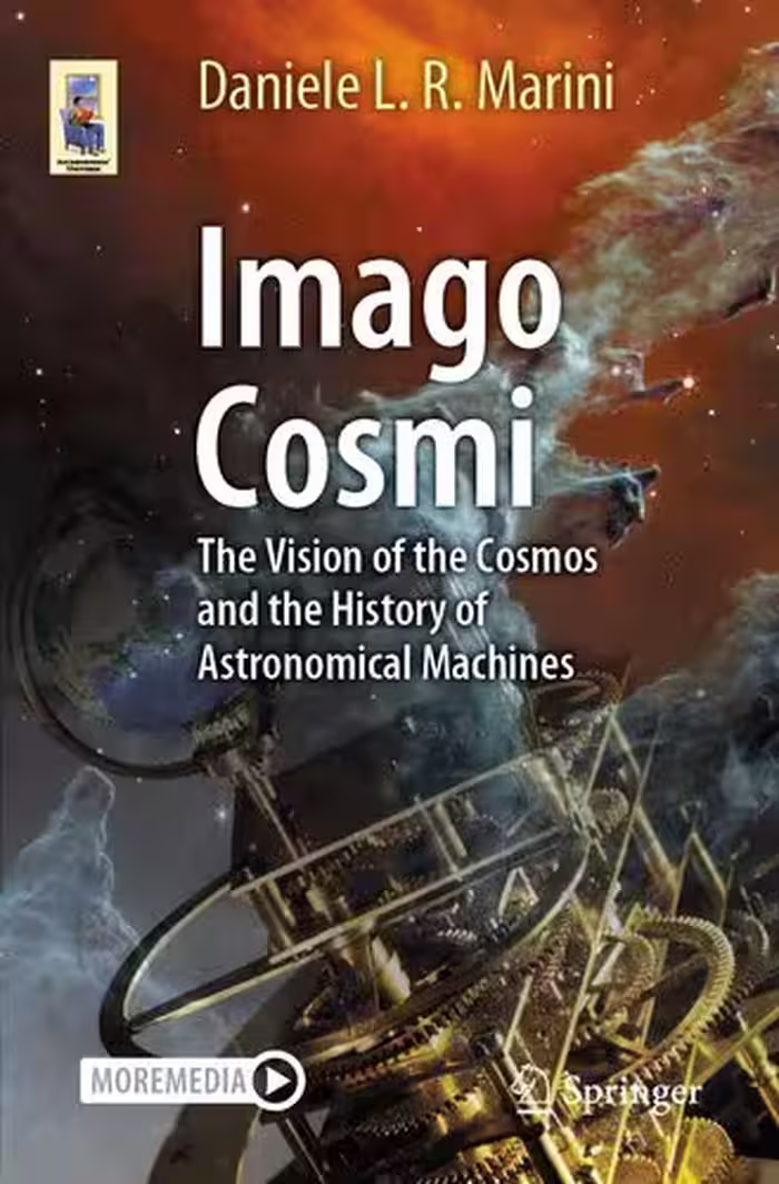 خرید و دانلود نسخه کامل کتاب Imago Cosmi : The Vision of the Cosmos and the History of Astronomical Machines