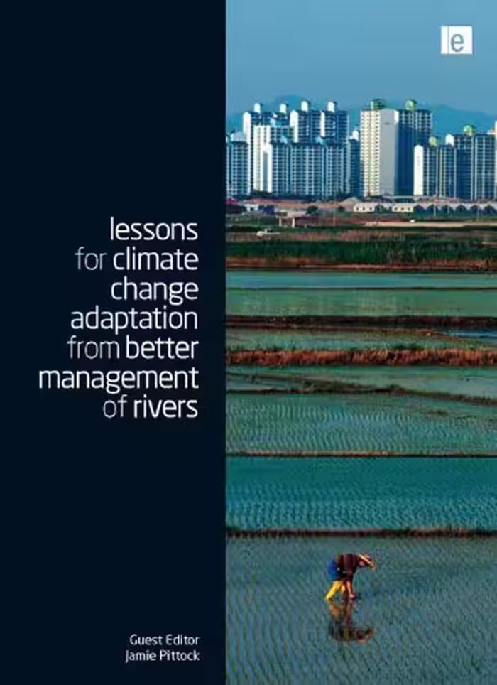 خرید و دانلود نسخه کامل کتاب Lessons for Climate Change Adaptation from Better Management of Rivers (Climate and Development Series)