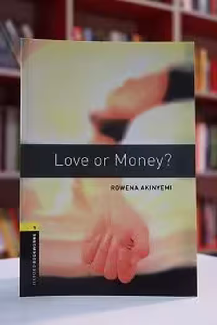 Oxford Bookworms 1 Love or Money