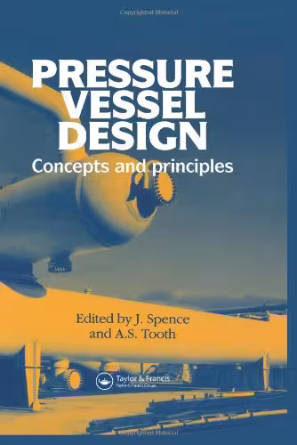 خرید و دانلود نسخه کامل کتاب Pressure Vessel Design: Concepts and principles