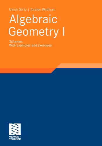 خرید و دانلود نسخه کامل کتاب Algebraic geometry 1: Schemes